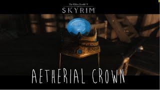 Skyrim Mod | Aetherial Crown