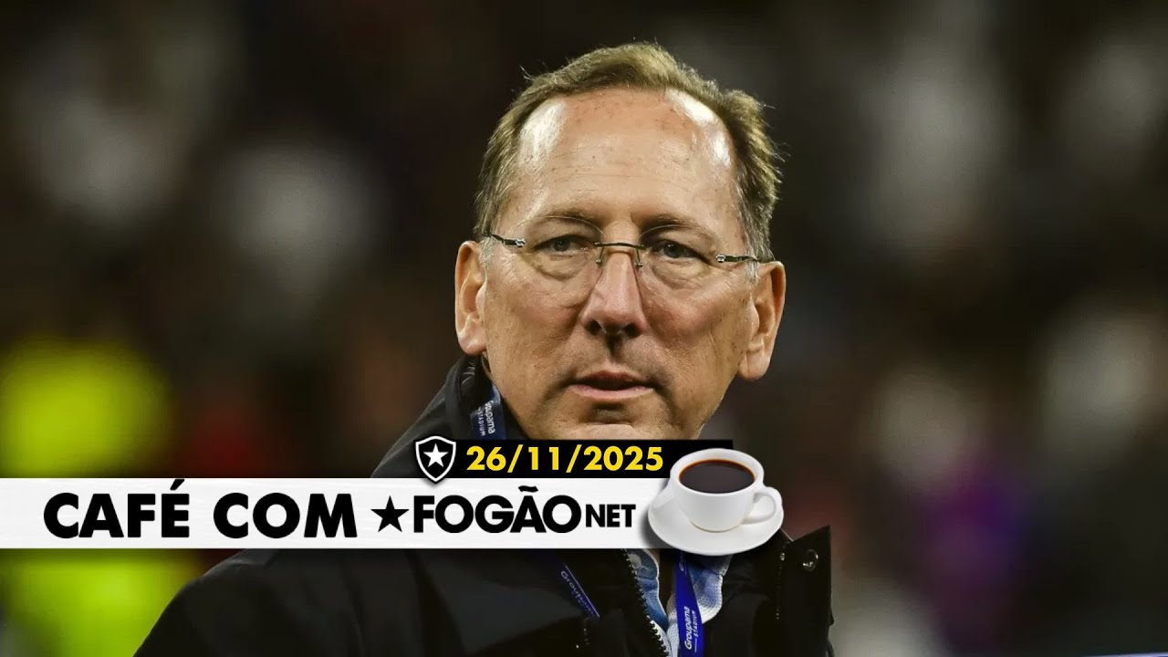 LIVE CAFÉ COM FOGÃONET | Ação expõe racha entre Botafogo social e SAF; Glorioso lançará filme