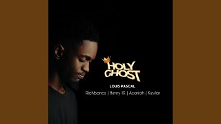 Holy Ghost (feat. Richbancs, Henry IX, Azariah Reign &amp; Kevlar.BMG)