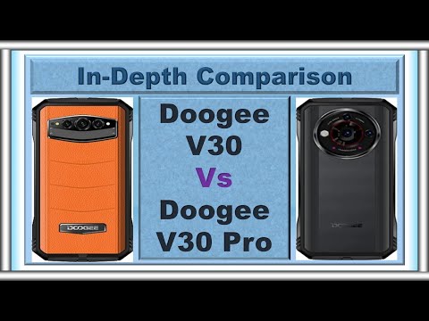 Doogee V30 Pro Vs Doogee V30 Comparison