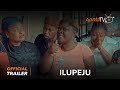 Ilupeju  Yoruba Movie 2024 | Official Trailer | Now Showing On ApataTV+