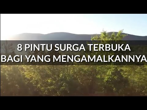Inilah Salah Satu Amalan Yang Dapat Membuka 8 Pintu Surga ! || Khalid Basalamah LC.,M.A