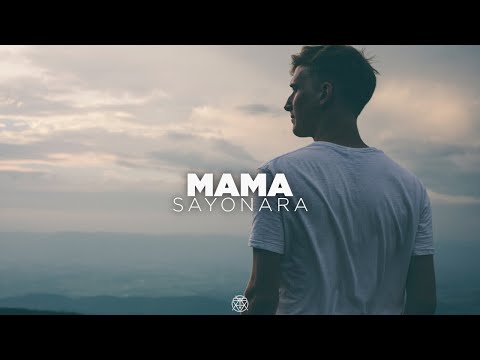 Sayonara - Mama (Official Audio)