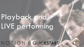 Video thumbnail for Notion 6 QuickStart 3: Playback and Live Performing by PreSonus Audio Electronics
