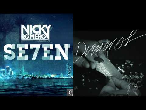 Nicky Romero Vs Rihanna - Se7en Diamonds (Josh Hill Bootleg)