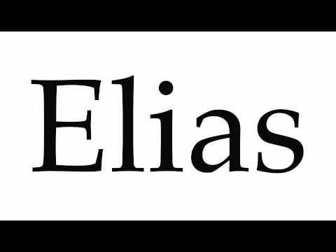 How to Pronounce Elias
