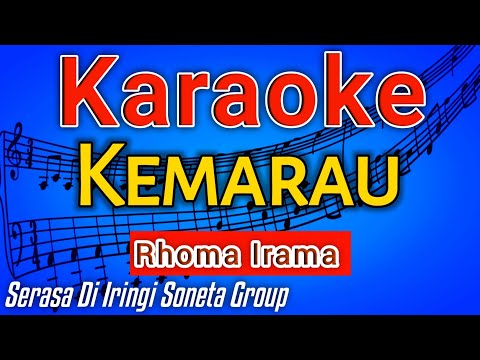 KARAOKE LIRIK KEMARAU - RHOMA IRAMA