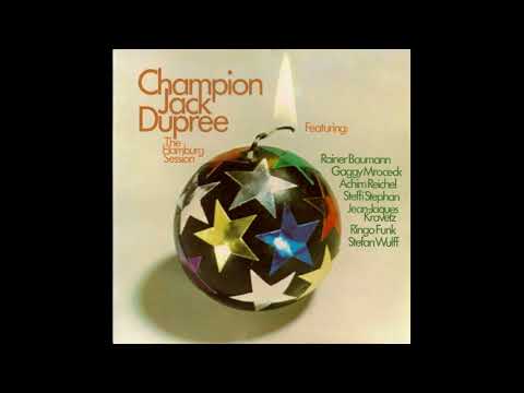 Champion Jack Dupree ‎– The Hamburg Session 1974