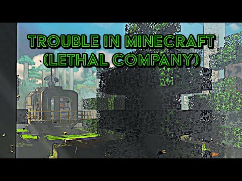 Insane Chaos in Minecraft!? (Lethal Company)