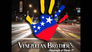 VENEZUELA BROTHERS / SORBITO DE CHAMPAGNE/SIGUIENDO EL RITMO