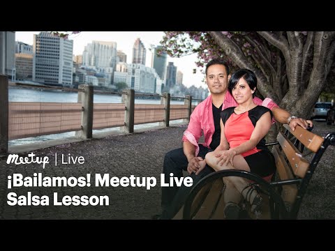 Recording: ¡Bailamos! Meetup Live Salsa Lesson