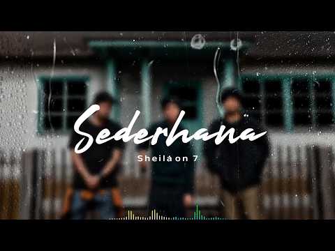 Sheila On 7 - Sederhana (Lirik) | New Single 2026