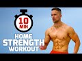 Full Body Strength Workout, No Equipment - 10 Minute Follow Along