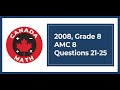 2008 Grade 8 AMC 8 Questions 21 25