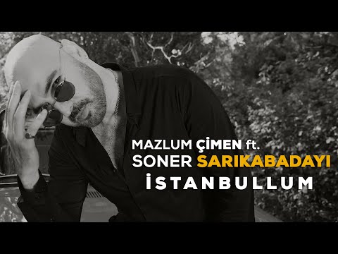 İstanbullum - Soner Sarıkabadayı