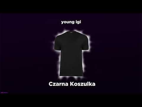 Young igi ft. Pikers - "Czarna Koszulka" (Lepsza Jakosc 3min)