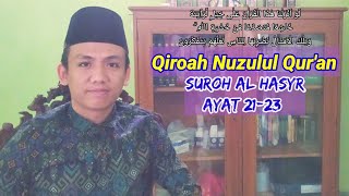 Download lagu Maqro Nuzulul Qur'an Suroh Al Hasyr ayat 21-23 | Qiroah bulan ramadhan mp3 Download lagu Maqro Nuzulul Qur'an Suroh Al Hasyr ayat 21-23 | Qiroah bulan ramadhan mp3