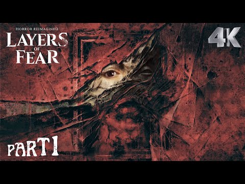 LAYERS OF FEAR (2023) PC Walkthrough Gameplay Part 1 - INTRO 【FULL GAME】4K 60FPS Ultra HD