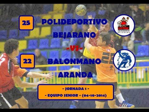 25 C.P. Bejarano -Vs- 22 Balonmano Aranda - Jornada 1 - Senior - (04-10-2014)
