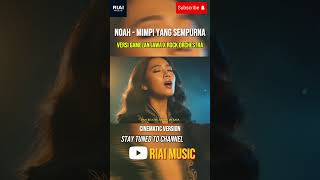 Download lagu NOAH - Mimpi Yang Sempurna ( Gamelan Jawa x Rock Orchestra) | Stay Tuned 🎧✨ #shorts #noah #aicover mp3