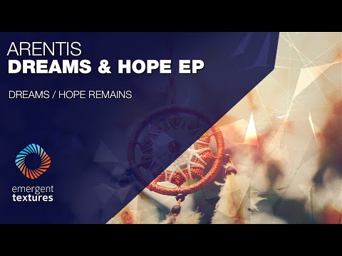 Arentis - Dreams [Emergent Textures]