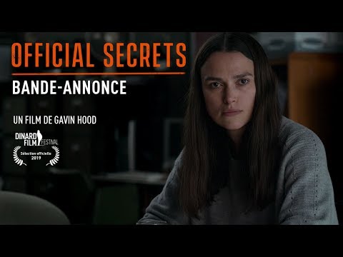 OFFICIAL SECRETS - Bande Annonce [VF]