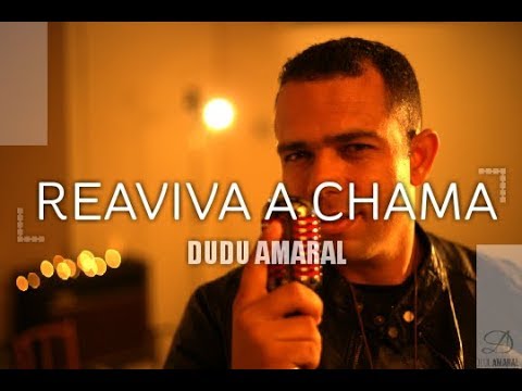 Reaviva A Chama video