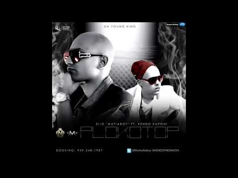 Elio Mafiaboy Ft Kendo Kaponi - Plokotop