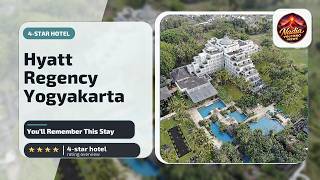 Hyatt Regency Yogyakarta - You’ll Remember This Stay | Yogyakarta, Indonesia🏩