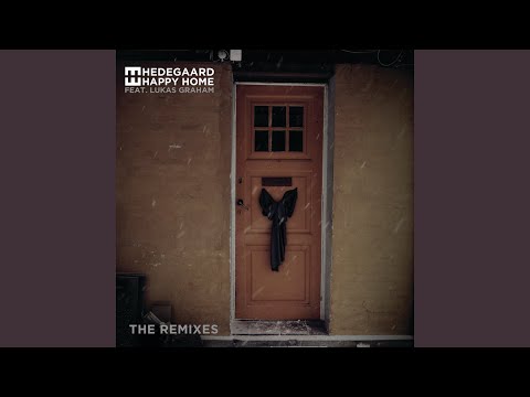 Happy Home (Broiler Remix)