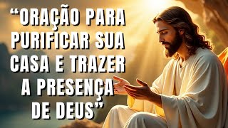 ???? Oração Poderosa Pela Proteção do Lar — Convide Deus Para Abençoar Sua Casa
