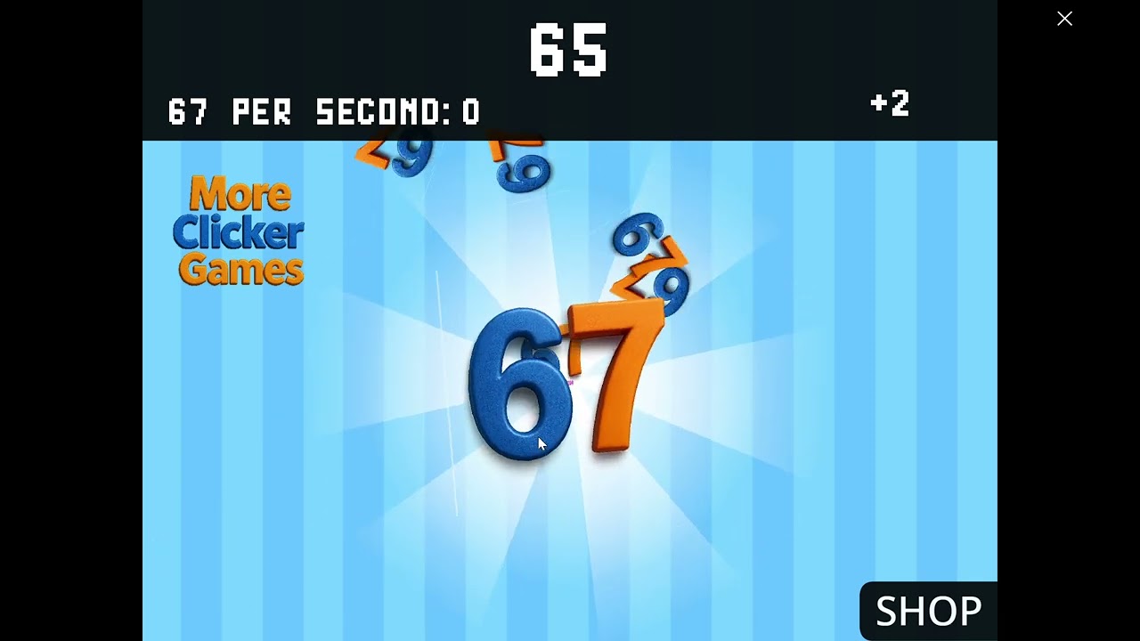67 Clicker - Play Online Game