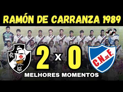 VASCO DA GAMA 2 x 0 NACIONAL URU - RAMÓN DE CARRANZA 1989 - FINAL
