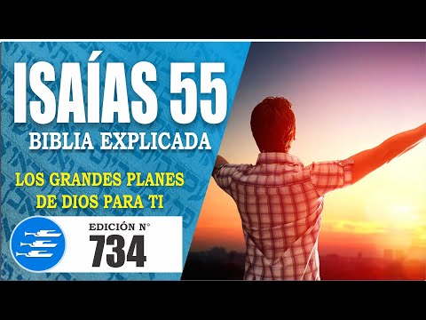 ✅ ISAIAS 55 - EXPLICADO 🔥 | Reavivados por su Palabra || 17 DE ENERO 2024 📌