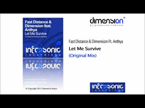 Fast Distance & Dimension Feat Anthya - Let Me Survive (Original Mix) [Infrasonic Recordings]