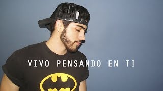 Felipe Peláez - Vivo Pensando En Ti ft. Maluma | Cover Acústico | ZALEK