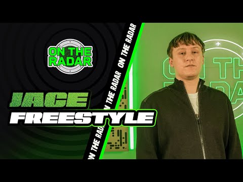 The Jace "On The Radar" Freestyle