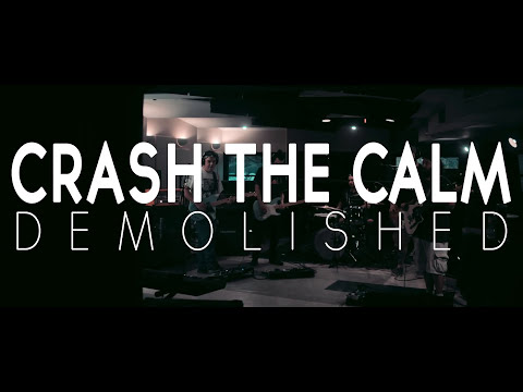 Crash The Calm - 