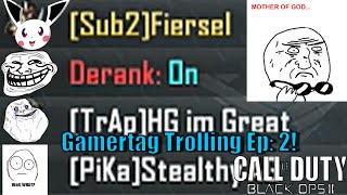 Black Ops 2 Modded Gamertag Trolling ep:2 (Meeting Kiwiz, Tenser, &amp; Crude!)