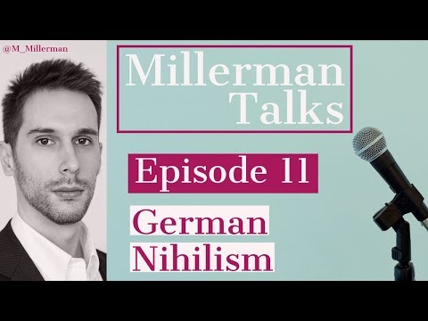 Millerman Talks #11: Leo Strauss on German Nihilism