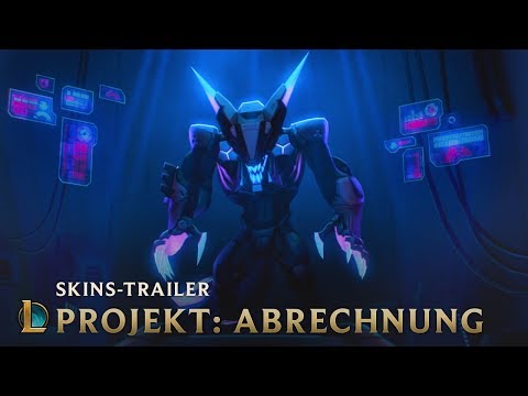 Abrechnung | PROJEKT 2019 Skins-Trailer – League of Legends