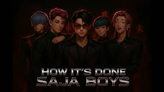 Download lagu How It’s Done – Saja Boys (K-Pop Demon Hunters) | Huntrix Rival A.I. Concept Cover mp3
