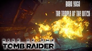 Rise of the Tomb Raider - Baba Yaga - The Temple of the Witch [DLC Walkthrough No Commentary]