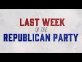 Last Week in the Republican Party - May 14, 2024
