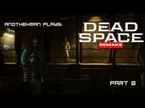 Let's Play Dead Space Remake Part 8 (Spikes & Splosives)