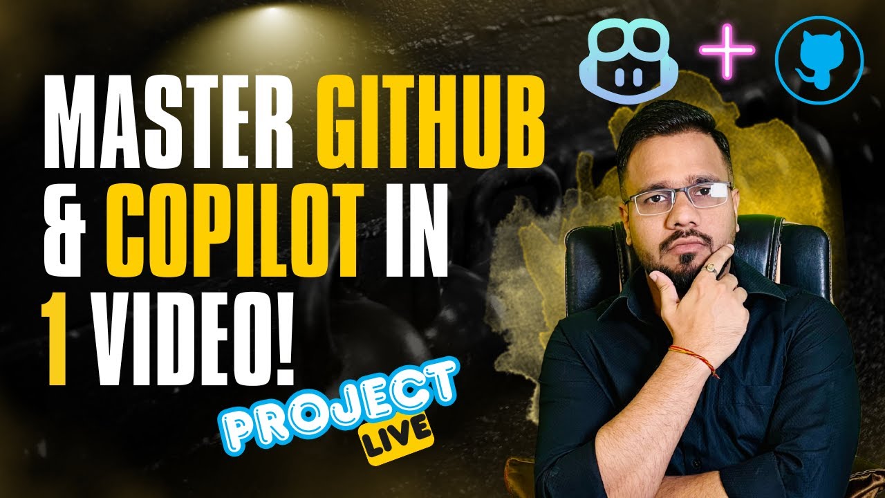 GitHub Copilot Full Course in 1 Video | Git + AI Coding Guide