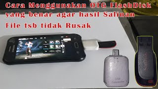 Download lagu Penyebab & Cara mengatasi  file yang disalin dari android ke OTG Flashdisk tidak bisa dibuka / rusak mp3