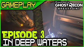 Red Patriot In Deep Waters (Kraken) Mission Gameplay w/FAILS 🞔 No Commentary🞔 Ghost Recon Breakpoint