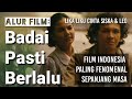 Alur Cerita Film Fenomenal Indonesia Badai Pasti Berlalu 1977
