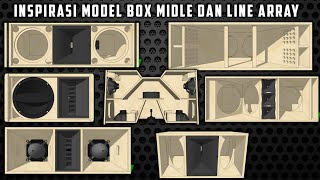 Berbeda model beda suara!! Rekomendasi desain Box Midle dan line array Super Clarity High SPL